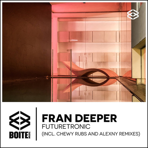Fran Deeper - Futuretronic [BOITE060]